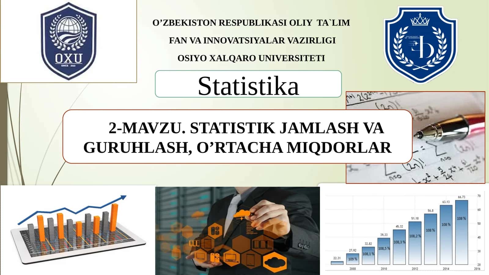 STATISTIK JAMLASH VAGURUHLASH, O’RTACHA MIQDORLAR