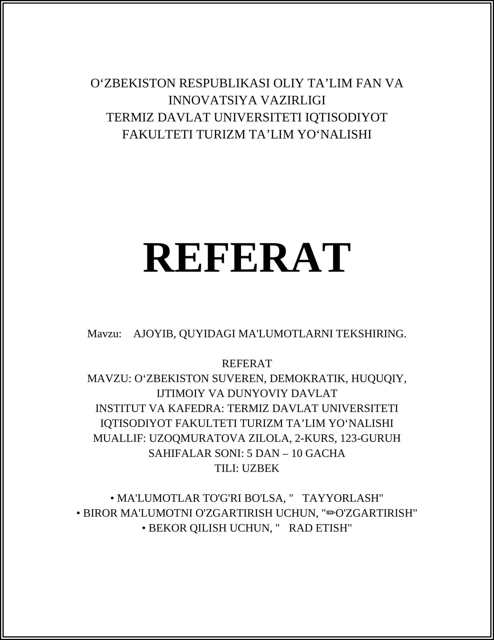 REFERAT MAVZUSI: OʻZBEKISTON SUVEREN, DEMOKRATIK, HUQUQIY DAVLAT INSTITUT VA KAFEDRA