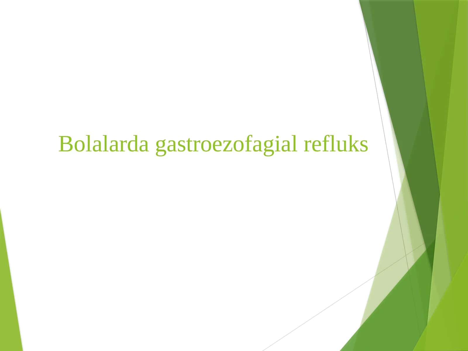 Bolalardagastroezofagialrefluks