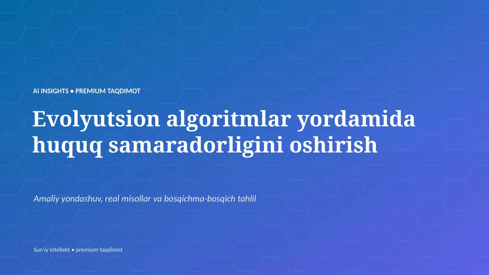 Evolyutsion algoritmlar yordamida huquq samaradorligini oshirish