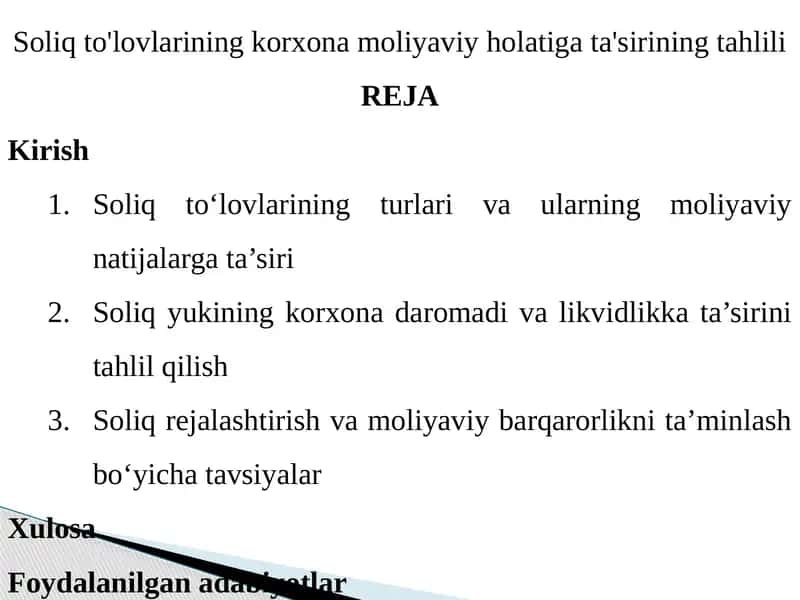 Soliqto'lovlarining korxonamoliyaviy holatigata'sirining tahlili