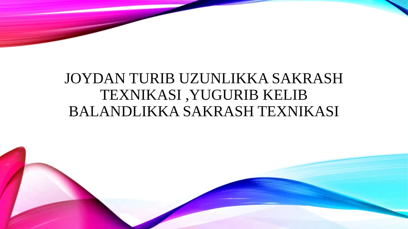 Joydan turib uzunlikka sakrash texnikasi ,yugurib kelib balandlikka sakrash texnikasi