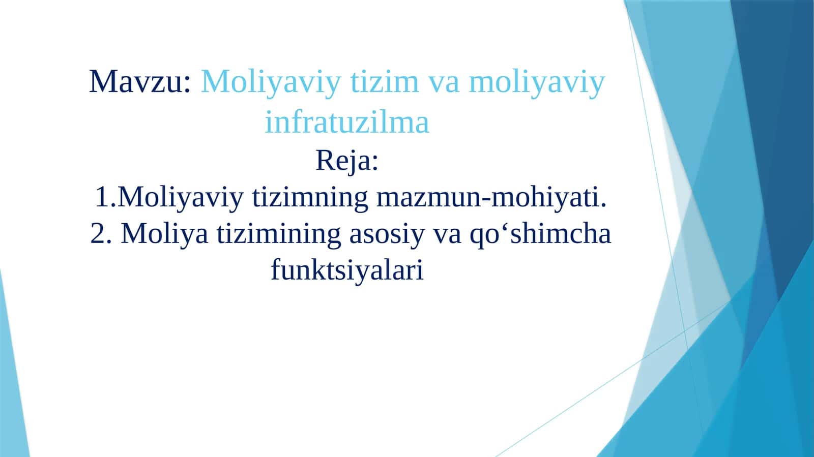 Moliyaviy tizim va moliyaviy infratuzilma