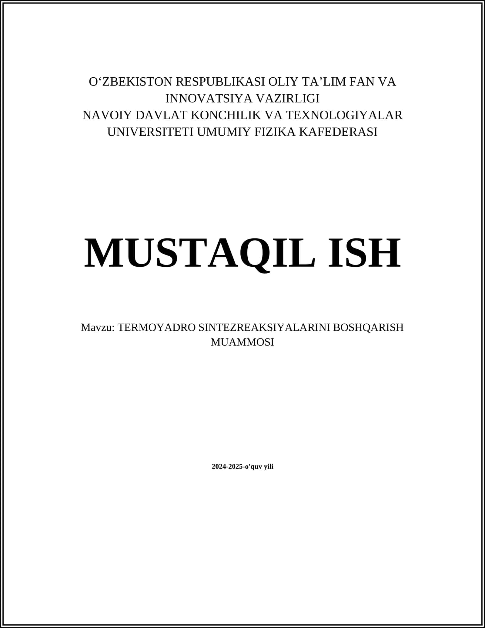 Termoyadro sintez reaktsiyalarini boshqarish muammosi