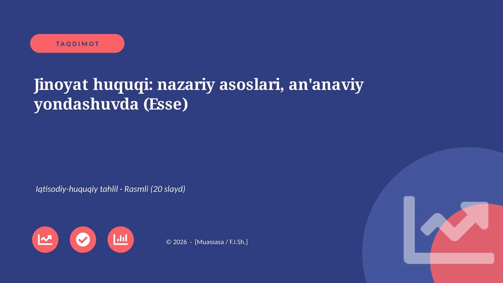 Jinoyat huquqi: nazariy asoslari, an'anaviy yondashuvda (Esse)