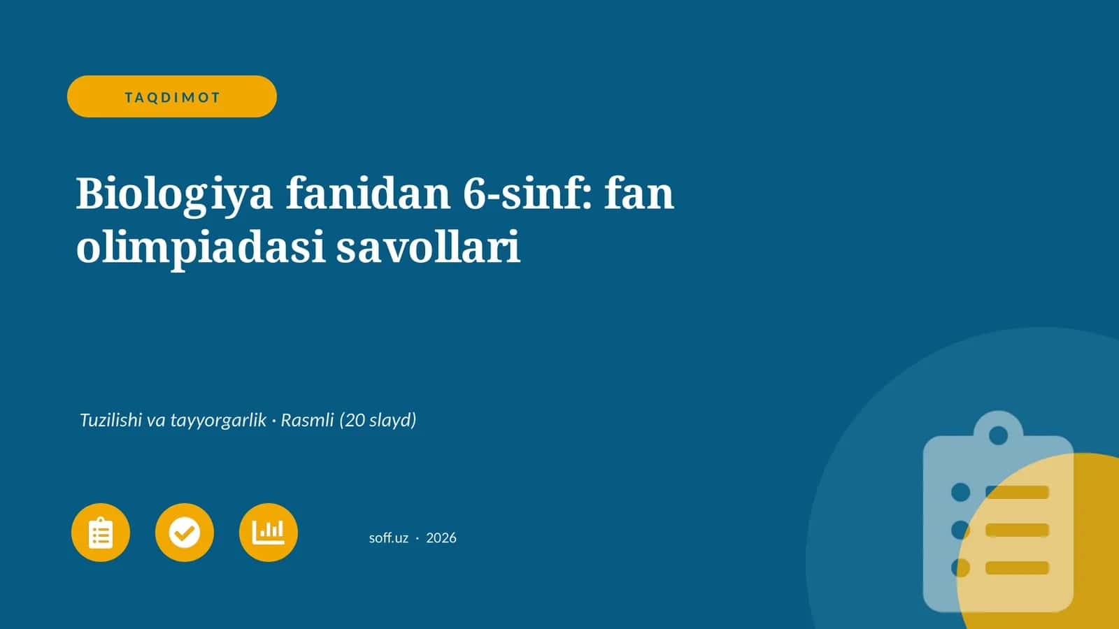 Biologiya fanidan 6-sinf: fan olimpiadasi savollari