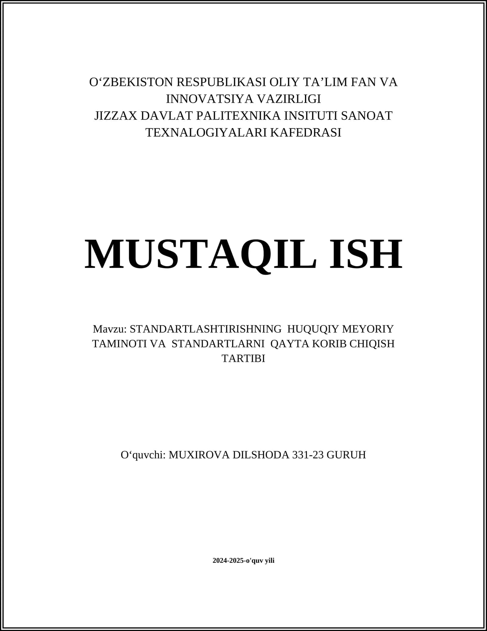 STANDARTLASHTIRISHNING HUQUQIY MEYORIY TAMINOTI VA STANDARTLARNI QAYTA KORIB CHIQISH TARTIBI
