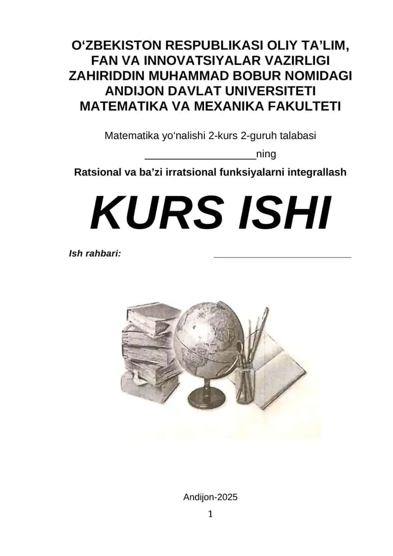 Ratsional va ba’zi irratsional funksiyalarni integrallash