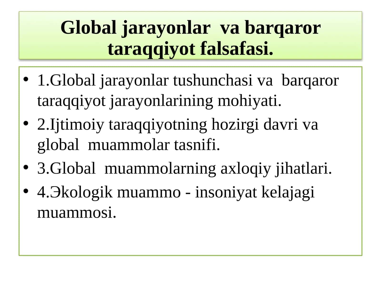 Global jarayonlar va barqaror taraqqiyot falsafasi