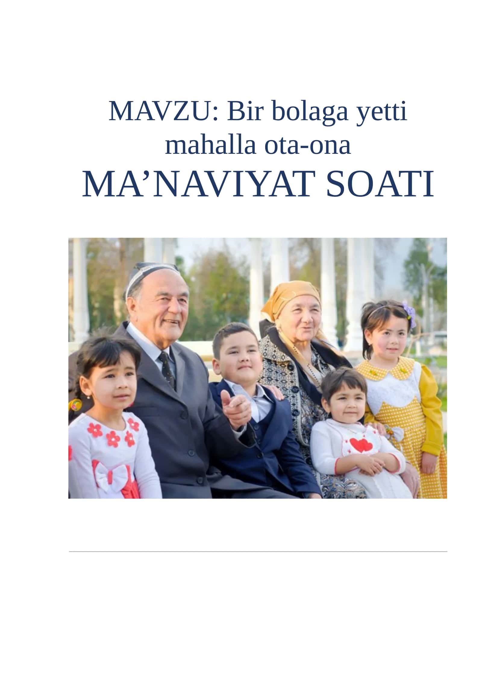Bir bolaga yetti mahalla ota-ona MA’NAVIYAT SOATI
