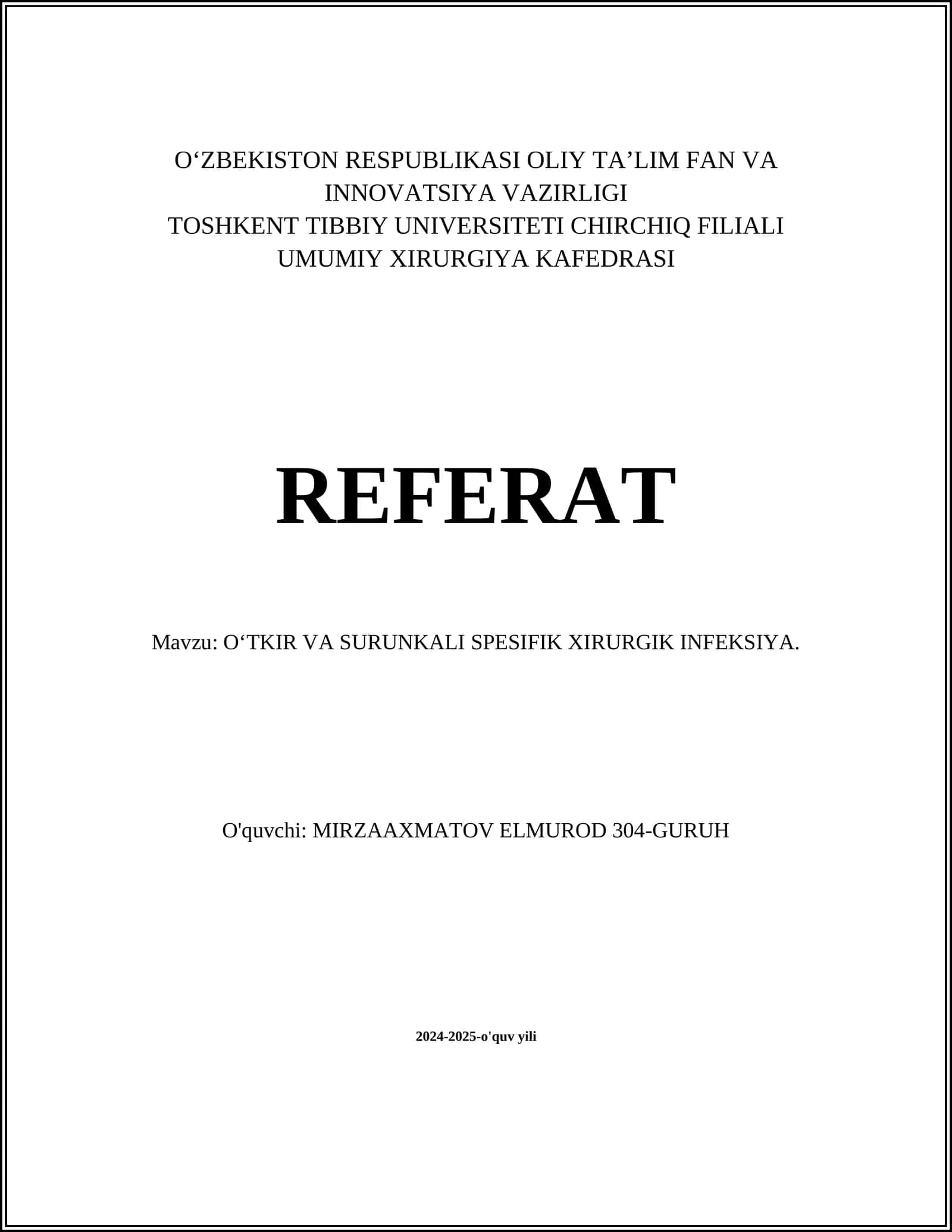 O‘TKir va Surunkali Spesifik Xirurgik Infeksiya Referat