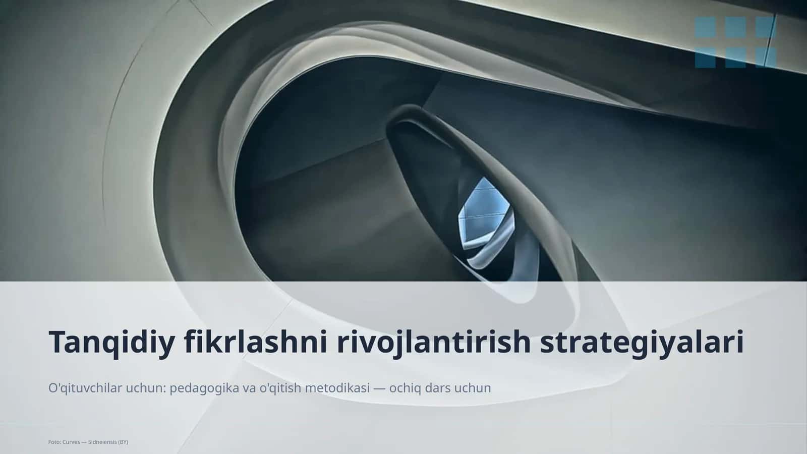 Tanqidiy fikrlashni rivojlantirish strategiyalari