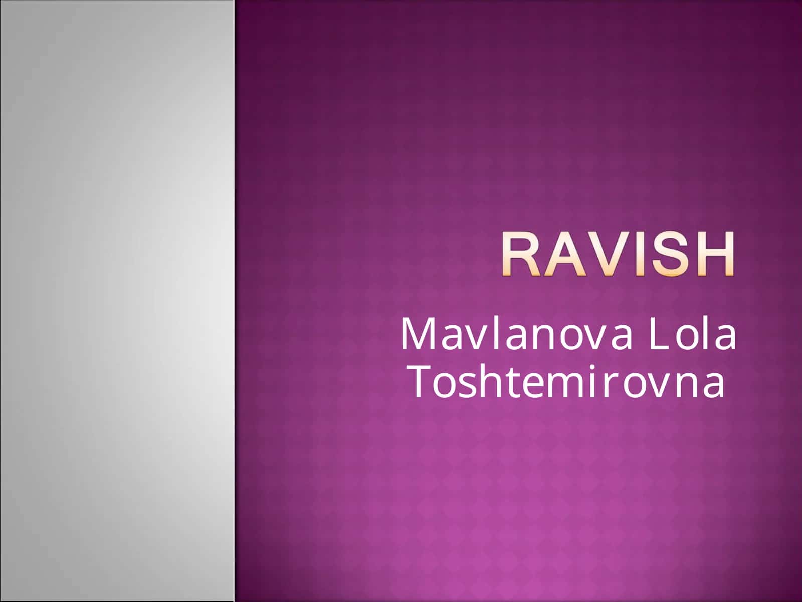 Ravish yasovchi