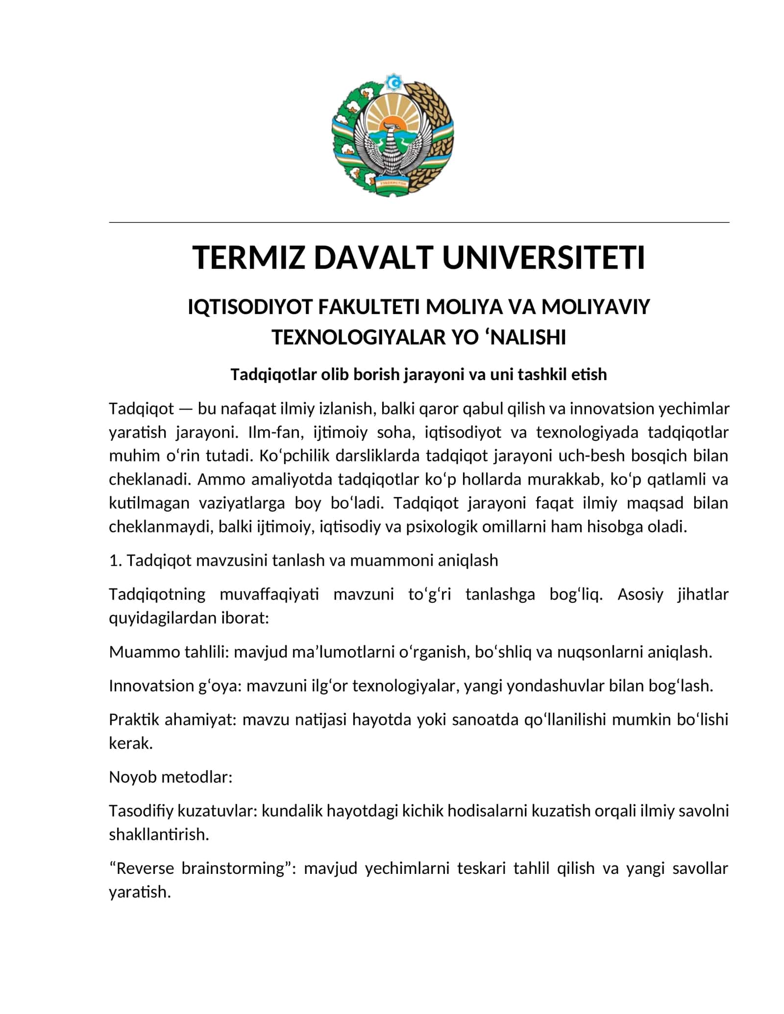 Tadqiqotlar olib borish jarayoni va uni tashkil etish