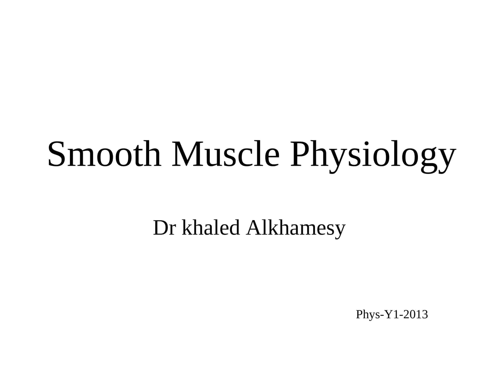 Smooth Muscle Physiology