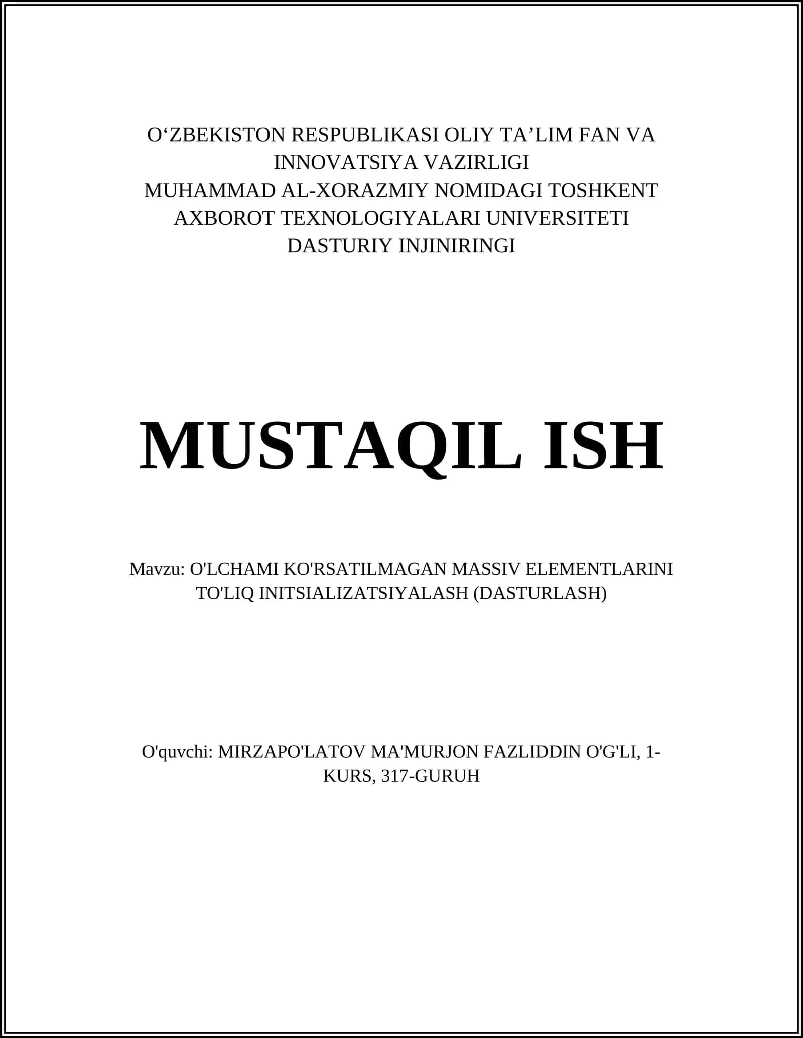O'LCHAMI KO'RSATILMAGAN MASSIV ELEMENTLARINI TO'LIQ INITSIALIZATSIYALASH (DASTURLASH)