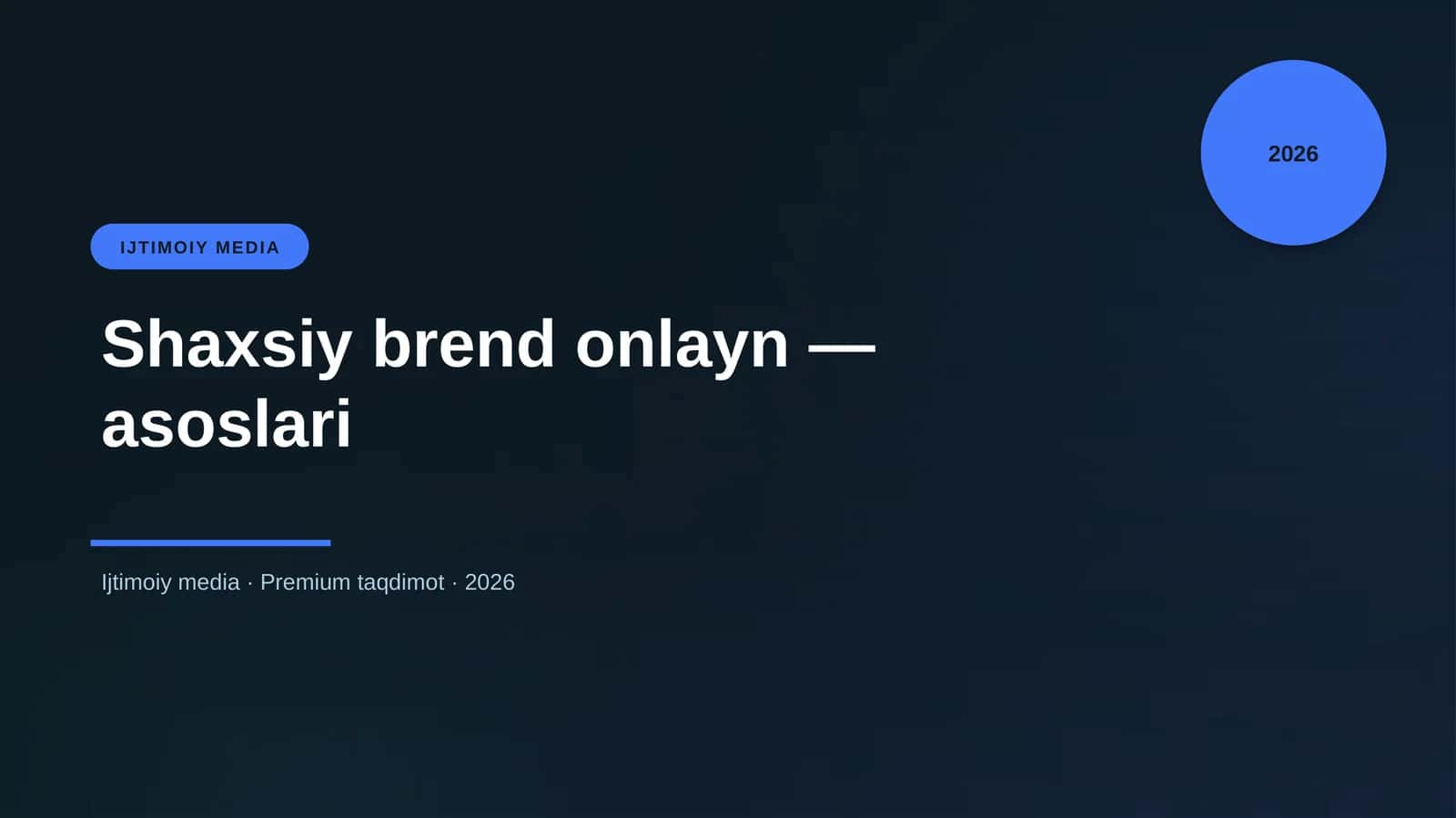 Shaxsiy brend onlayn — asoslari