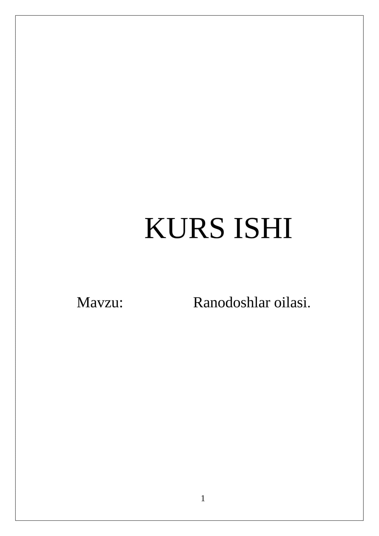 Ranodoshlar oilasi