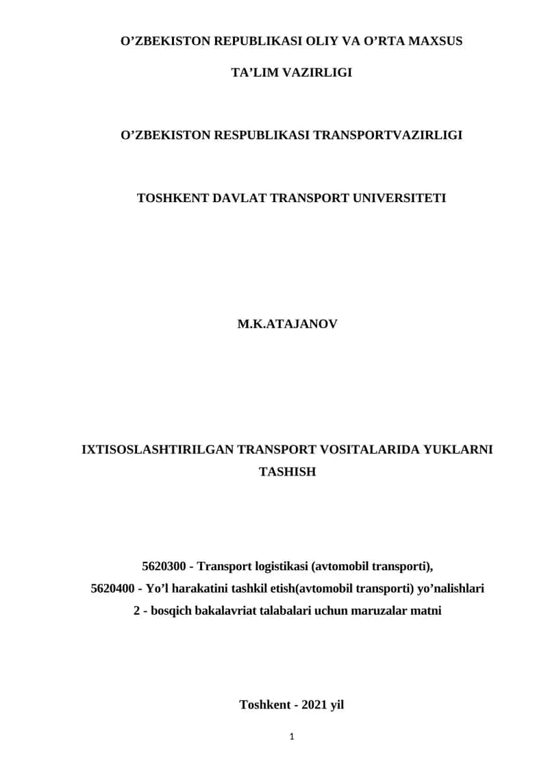 IXTISOSLASHTIRILGAN TRANSPORT VOSITALARIDA YUKLARNI TASHISH