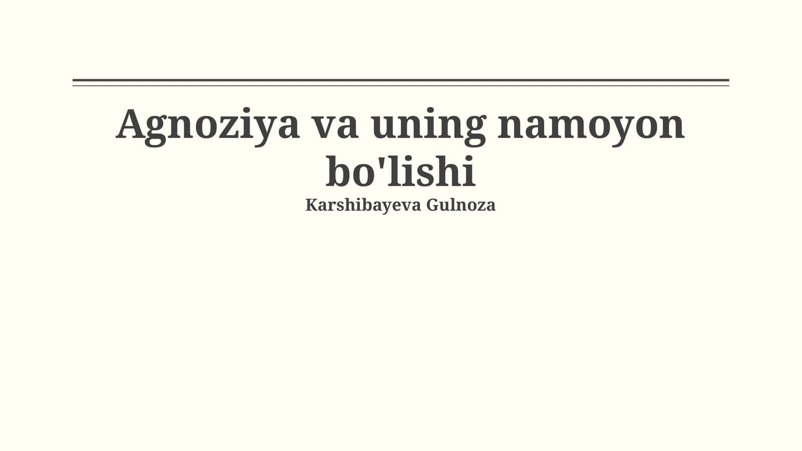 Agnoziya va uning namoyon bo'lishi
