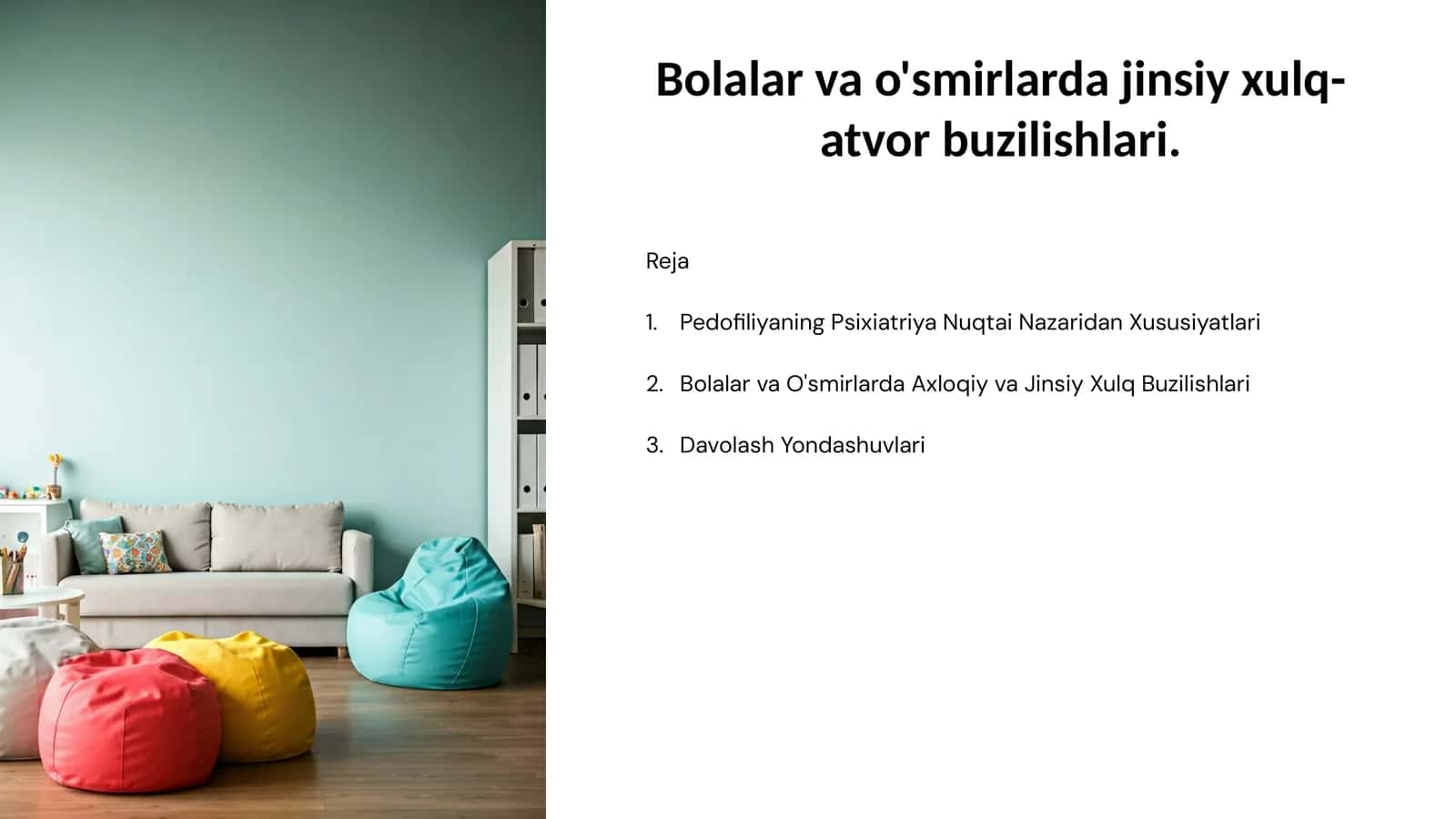 Bolalar va o'smirlarda jinsiy xulq-atvor buzilishlari