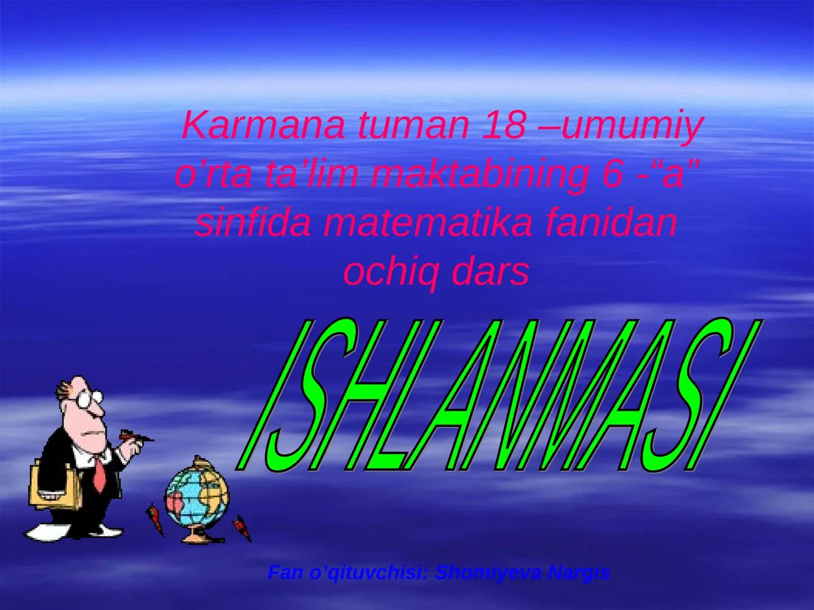 Ochiq dars - Matematika fanidan