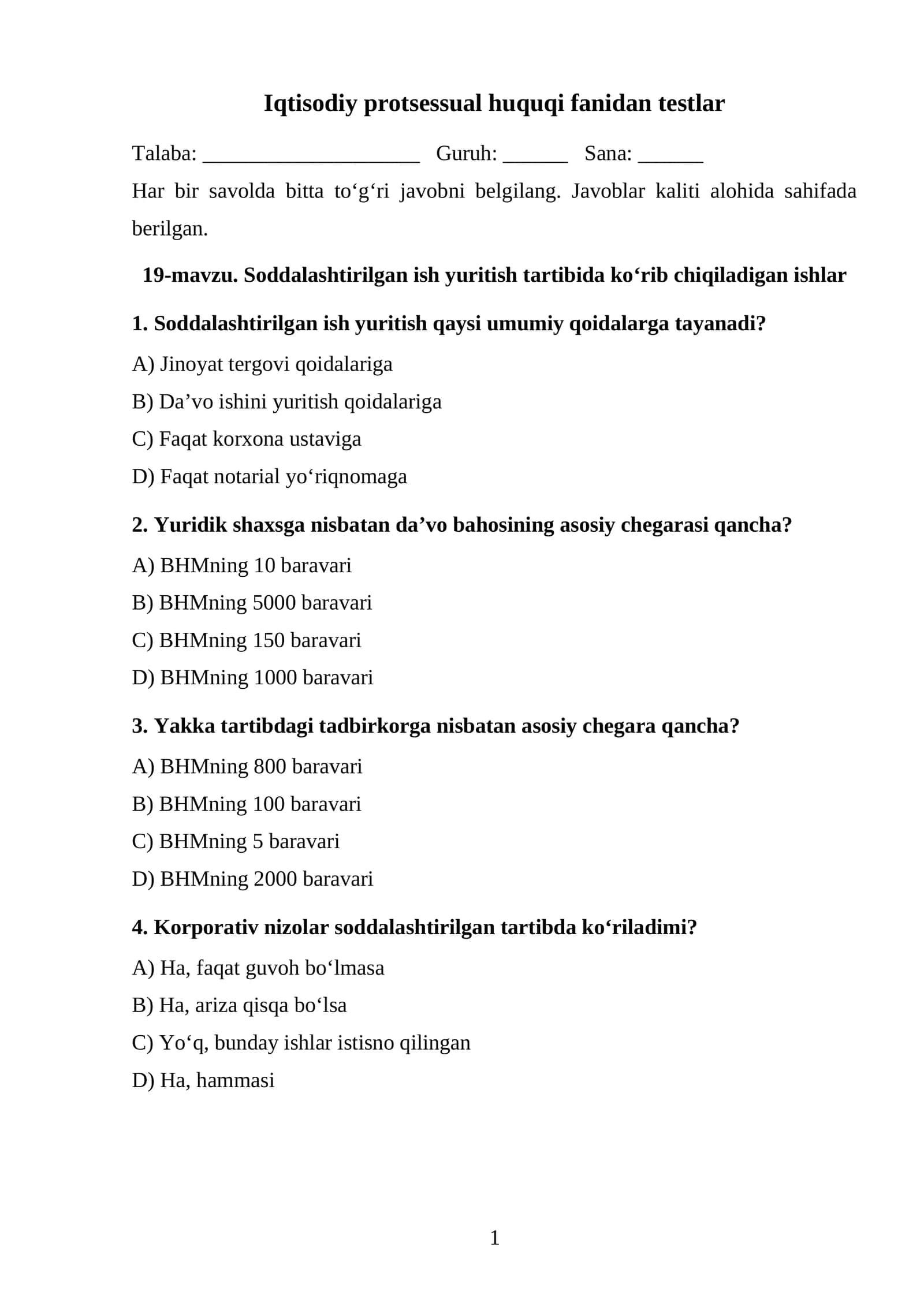 Soddalashtirilgan ish yuritish tartibida ko‘rib chiqiladigan ishlar TEST.