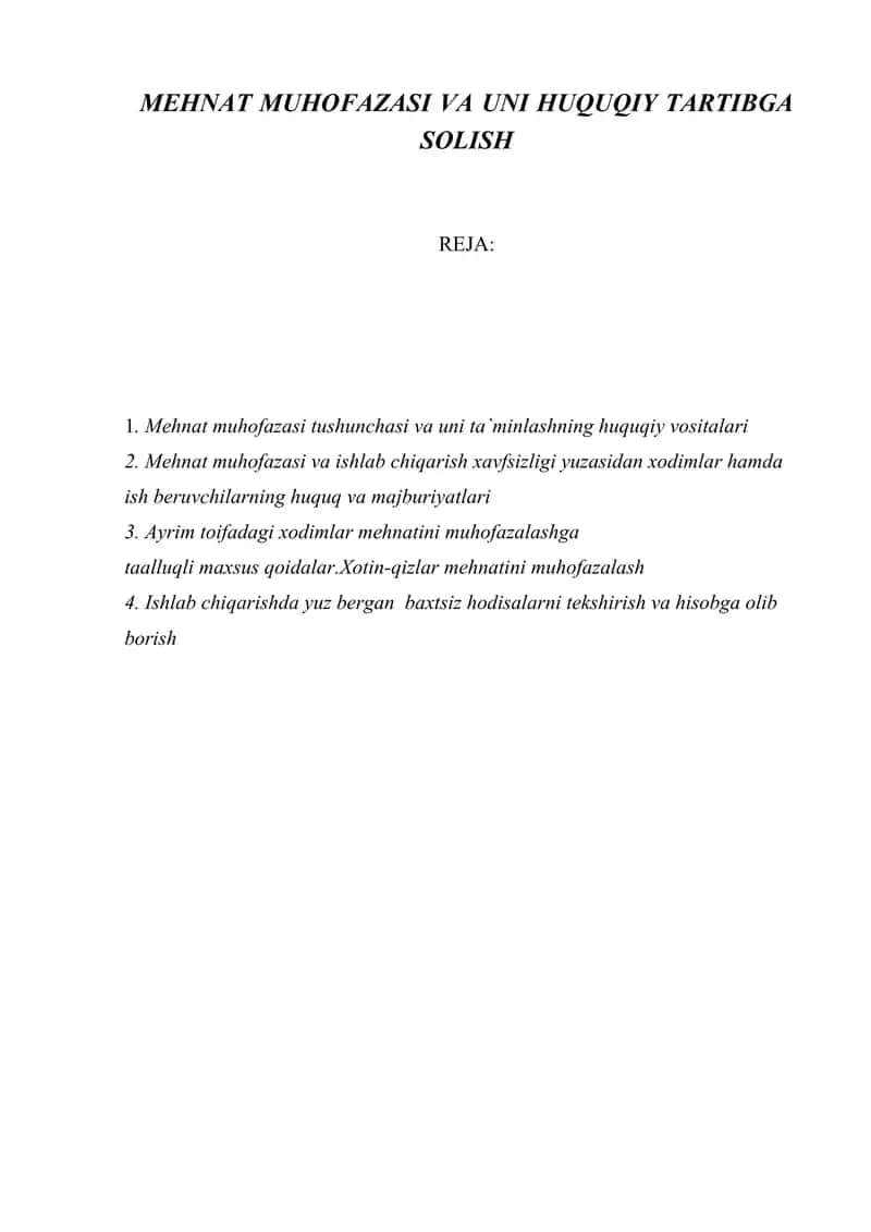 Mehnat Muhofazasi va uni huquqiy tartibga solish