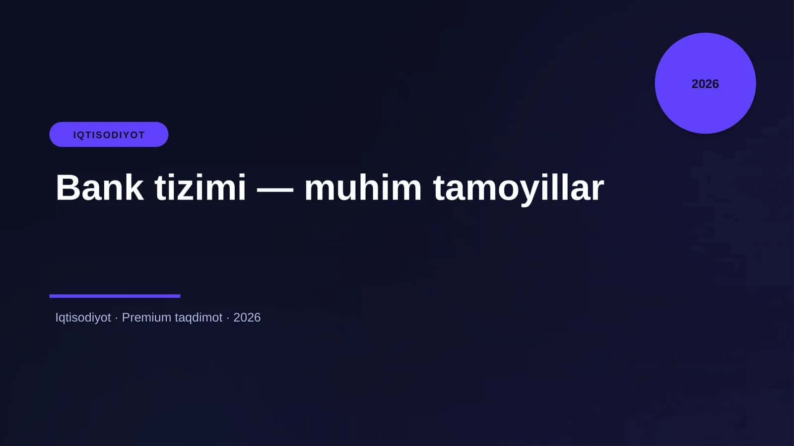 Bank tizimi — muhim tamoyillar