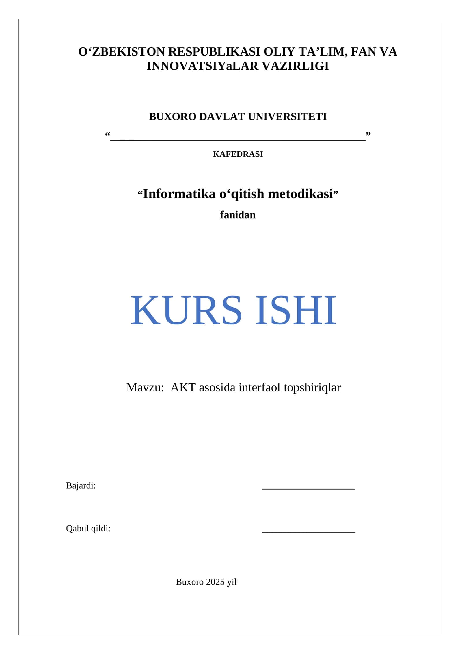 AKT asosida interfaol topshiriqlar