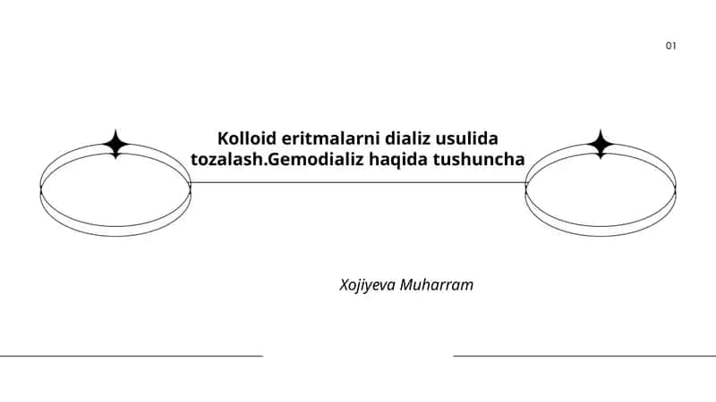 Kolloid eritmalarni dializ usulida tozalash