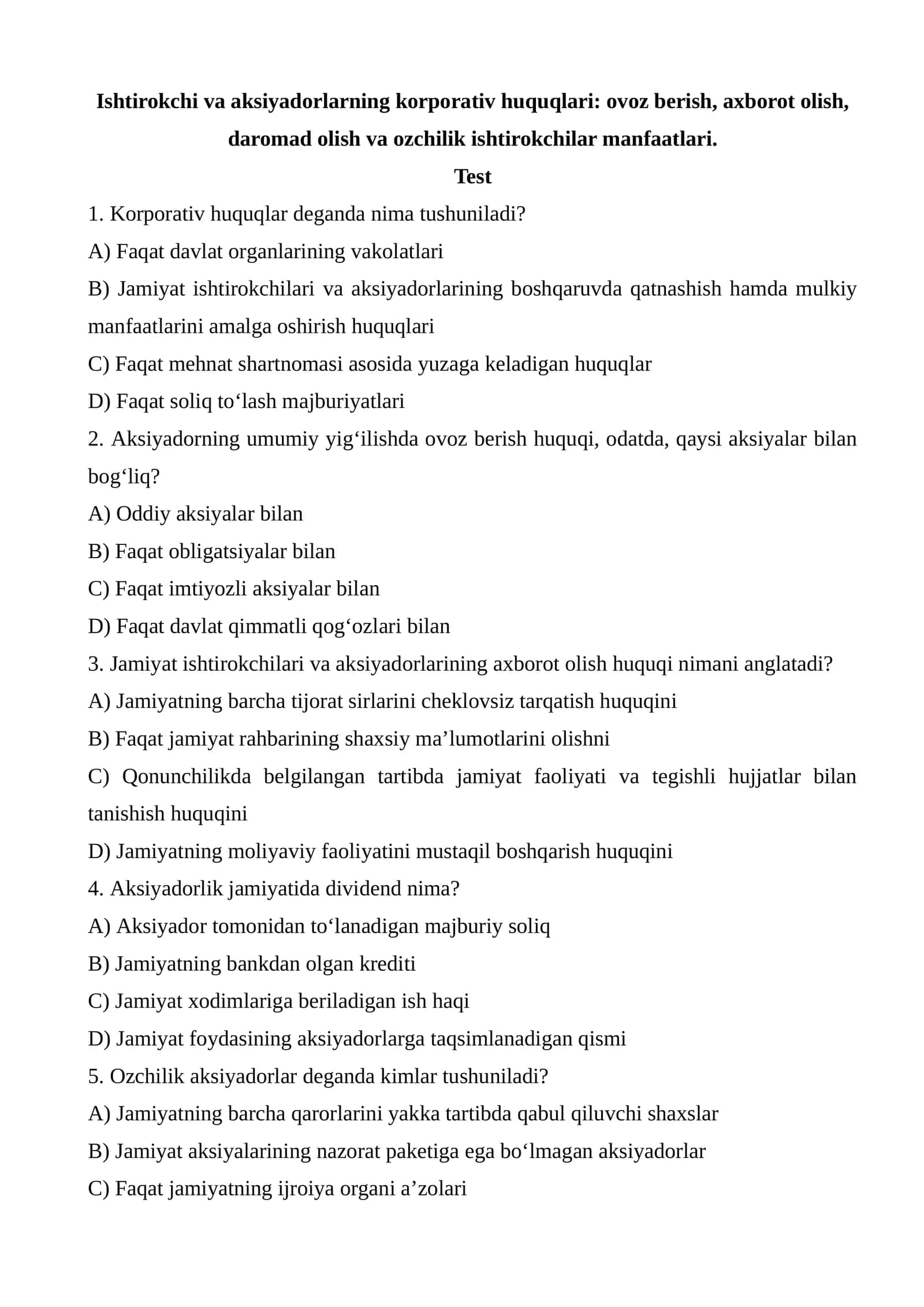 Ishtirokchi va aksiyadorlarning korporativ huquqlari ovoz berish, axborot olish, daromad olish va ozchilik ishtirokchilar manfaatlari. test.docx