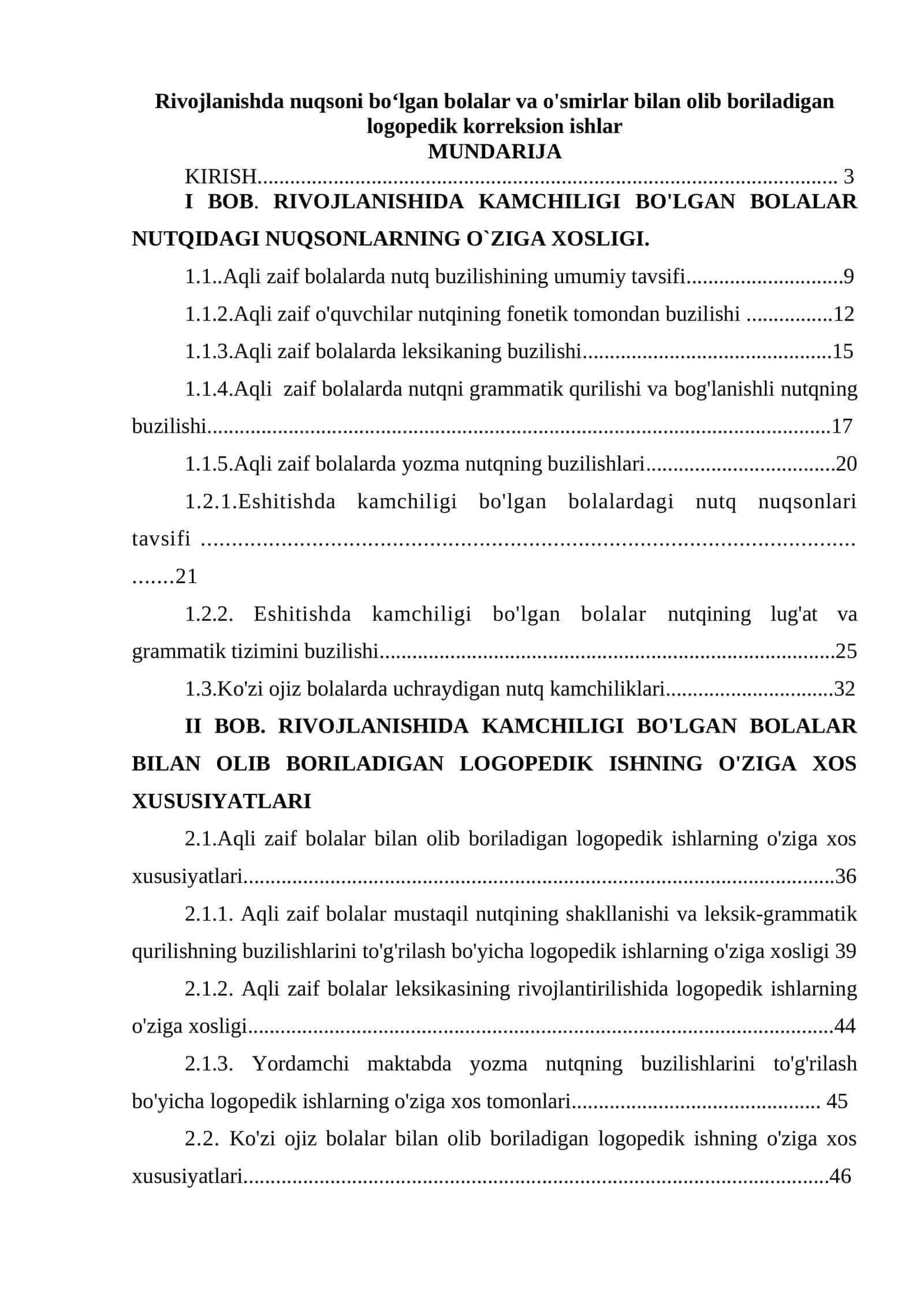 Rivojlanishda nuqsoni boʻlgan bolalar va o'smirlar bilan olib boriladigan logopedik korreksion ishlar