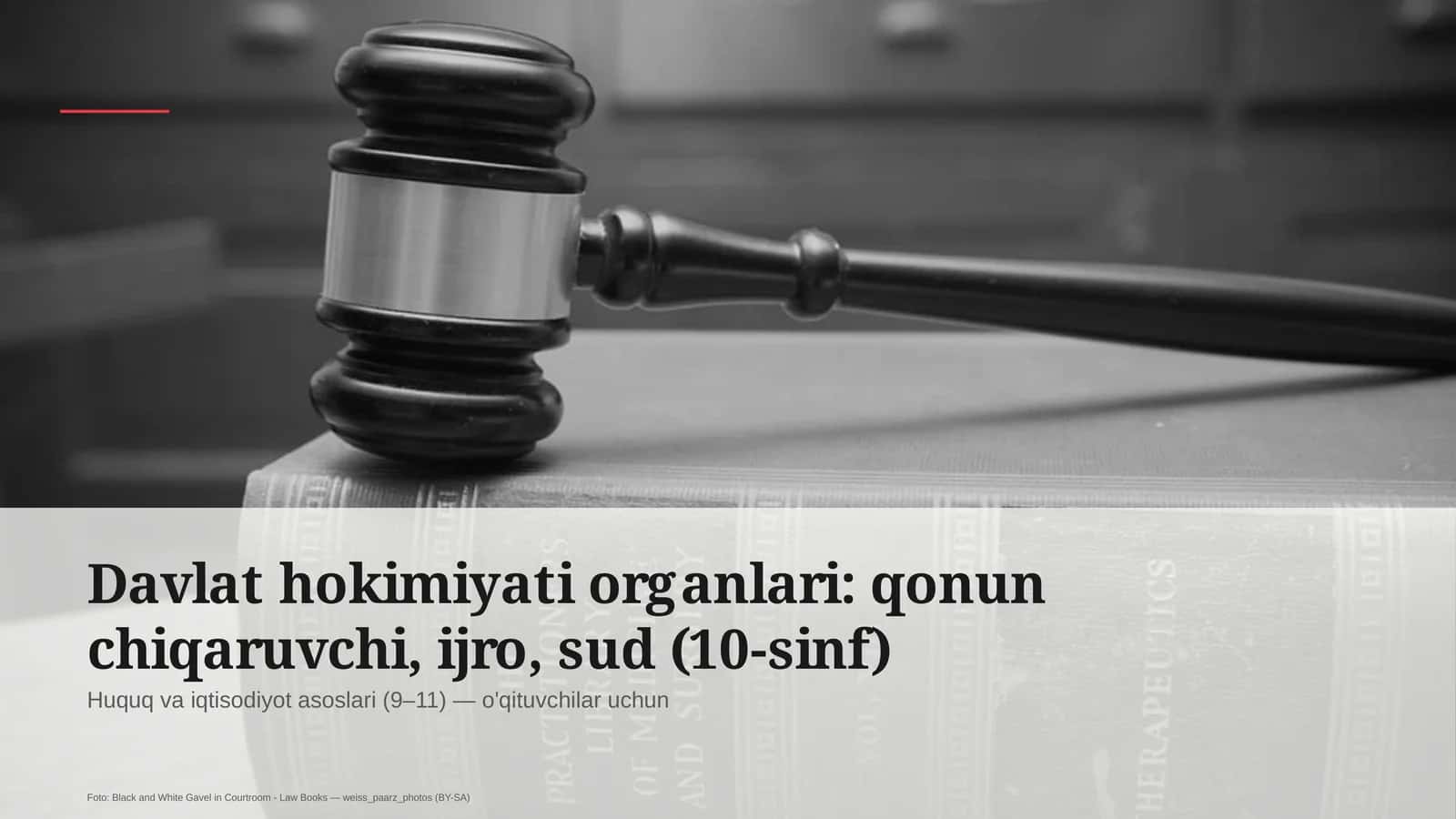 Huquq va iqtisodiyot asoslari (9-11)