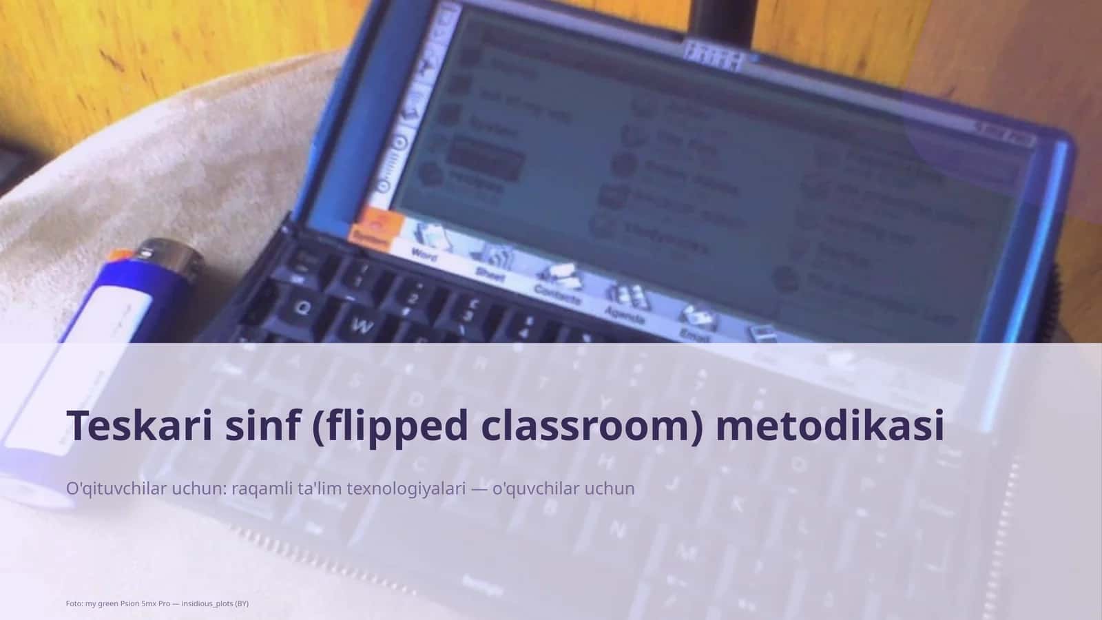 Teskari sinf (flipped classroom) metodikasi