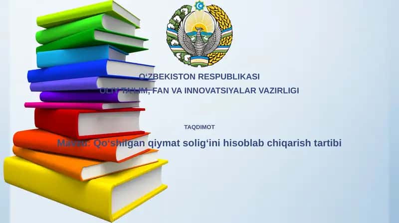 Qo‘shilgan qiymat solig‘ini hisoblab chiqarish tartibi