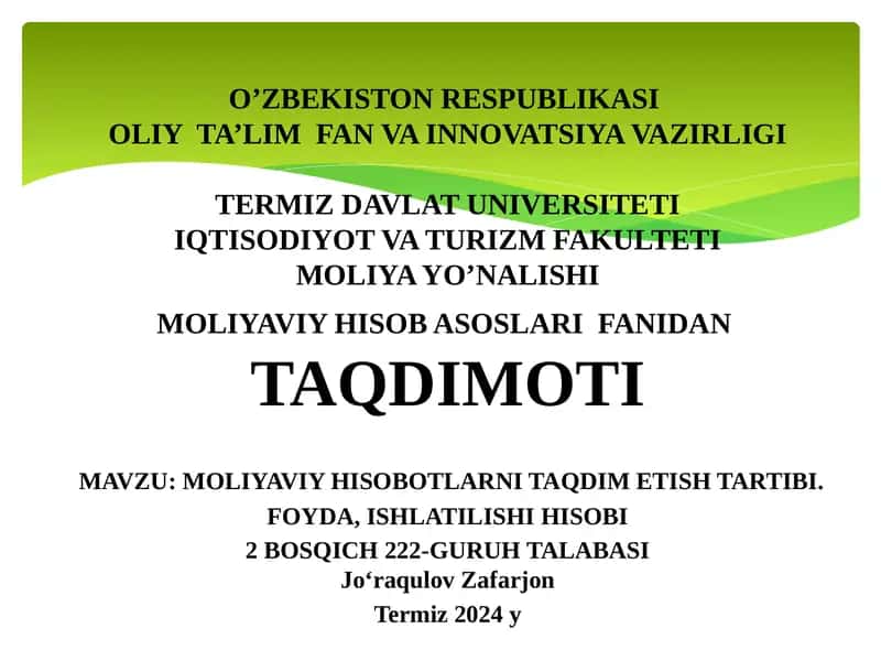 Moliyaviy Hisobotlarni Taqdim Etish Tartibi