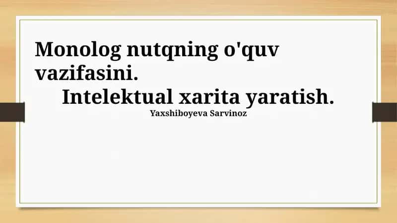 Monolog va Intellektual Xaritaning O'zaro Aloqasi
