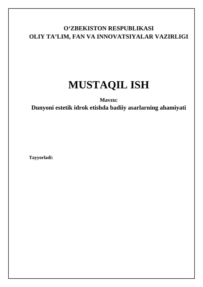 Dunyoni estetik idrok etishda badiiy asarlarning ahamiyati
