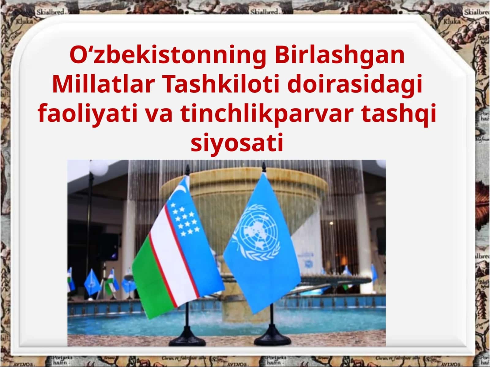 O‘zbekistonning Birlashgan Millatlar Tashkiloti doirasida faoliyatini chetga olgan yok markazi