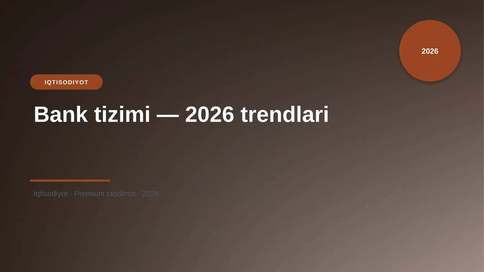 Bank tizimi — 2026 trendlari