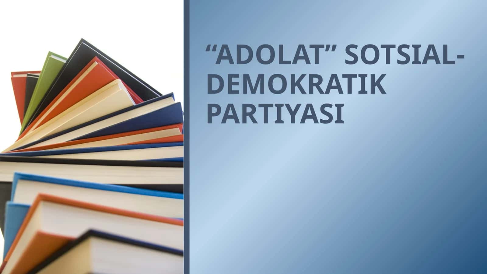 ADOLAT SOTSIAL-DEMOKRATIK PARTIYASI