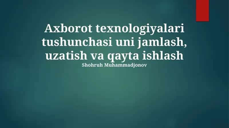 Axborot Texnologiyalarining Yigʻilishi