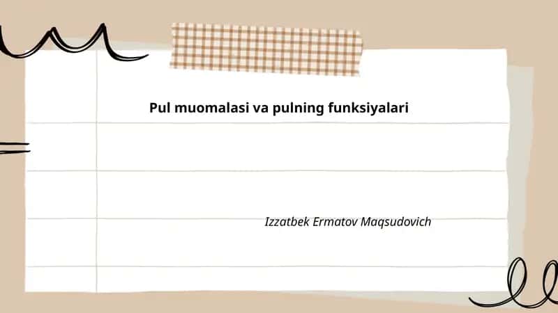 Pul muomalasi va pulning funksiyalari