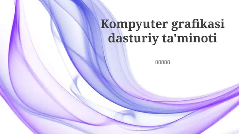 Kompyuter grafikasi dasturiy ta'minoti