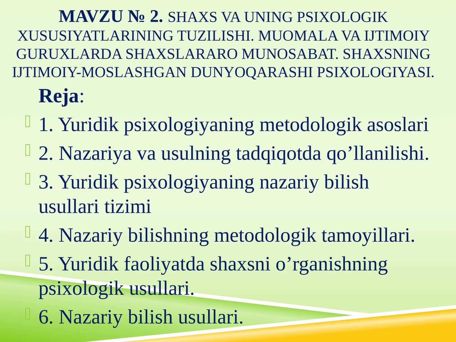 Shaxsning ijtimoiy-moslashgan dunyoqarashi psixologiyasi