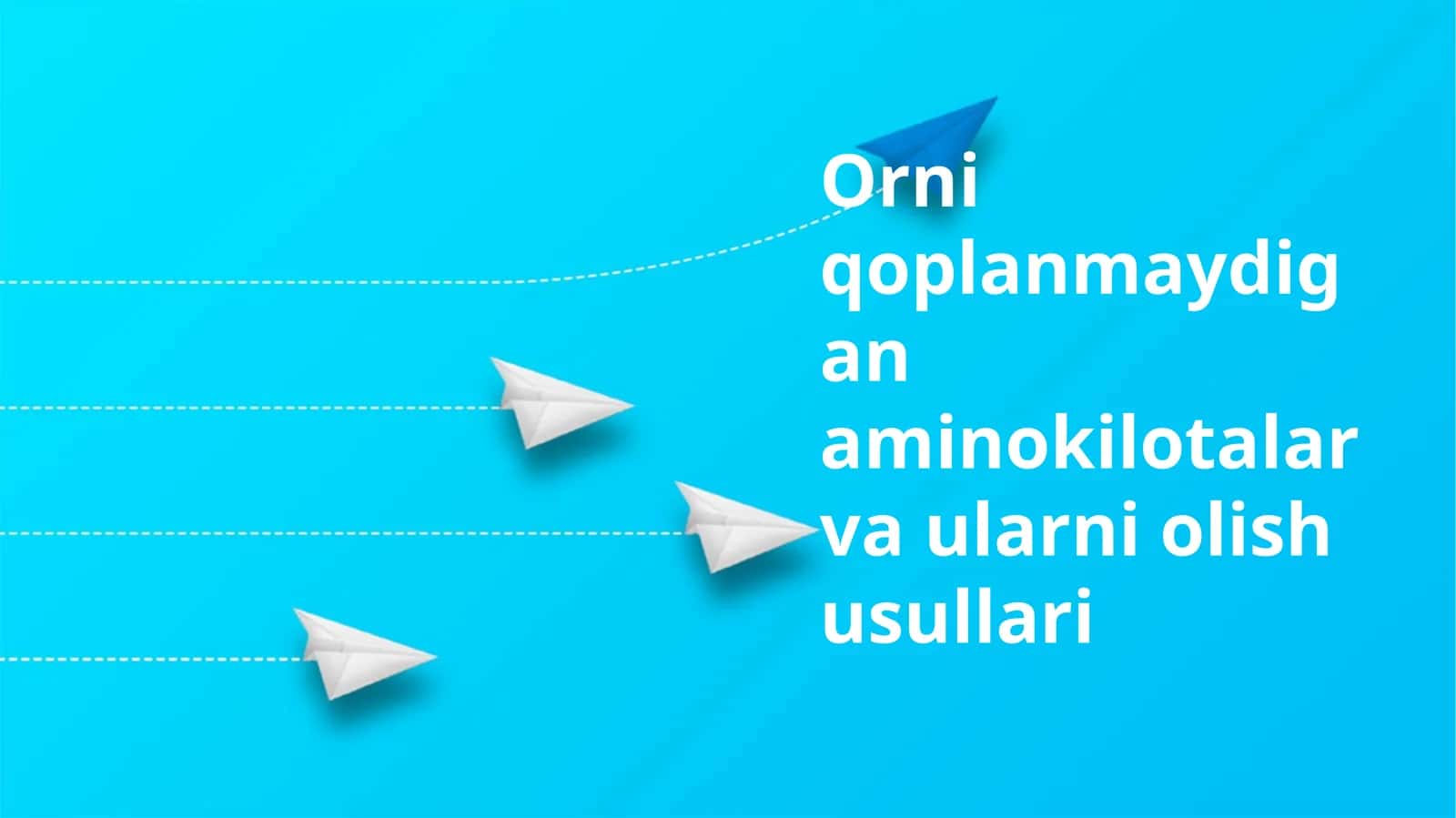 Muhim aminokislotalar va ularni olish usullari