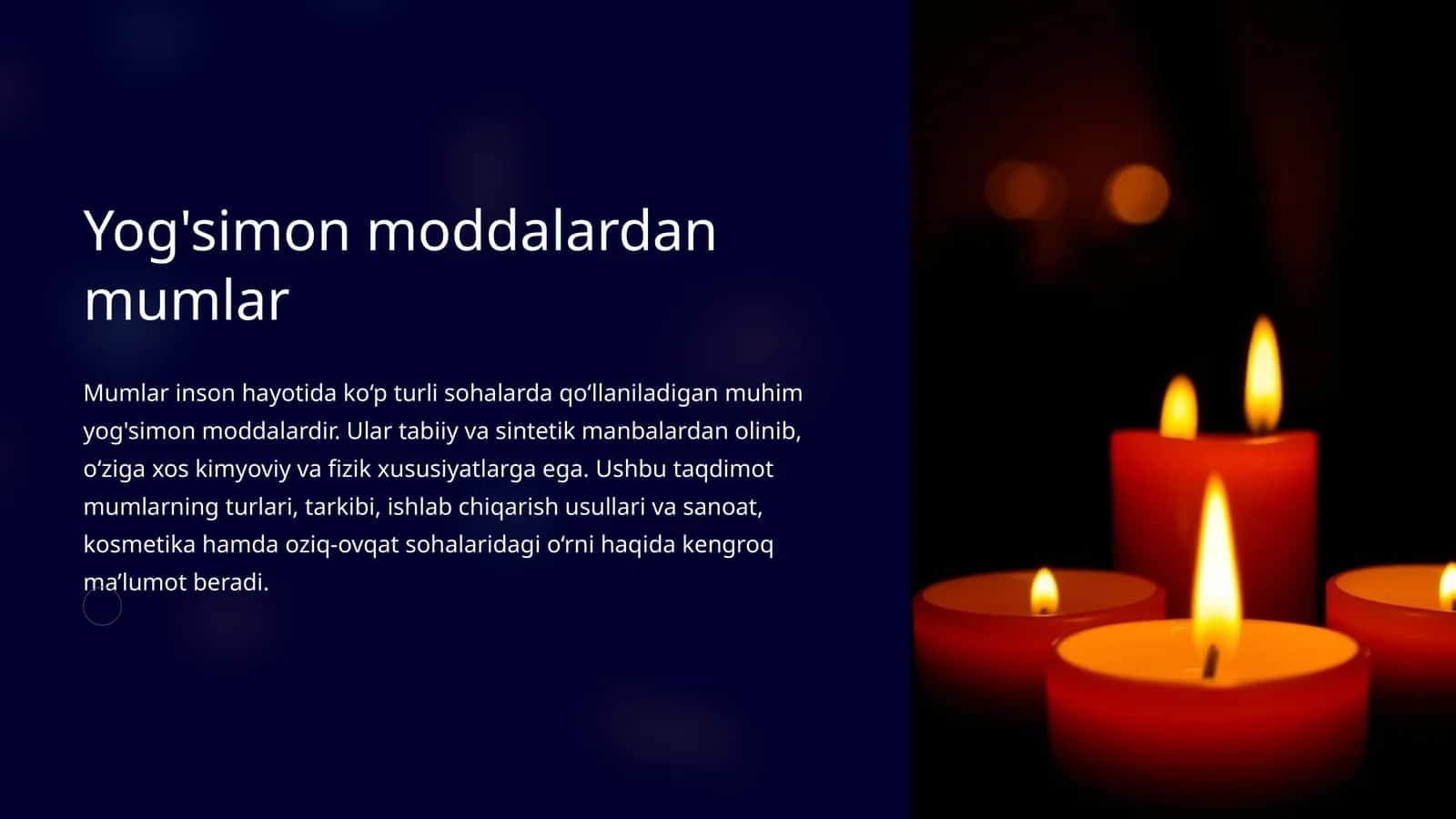 Yog'simon moddalardan mumlar
