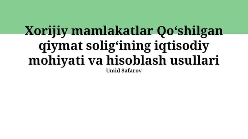 Qo'shilgan Qiymat Solig'ini Hisoblash Usullari