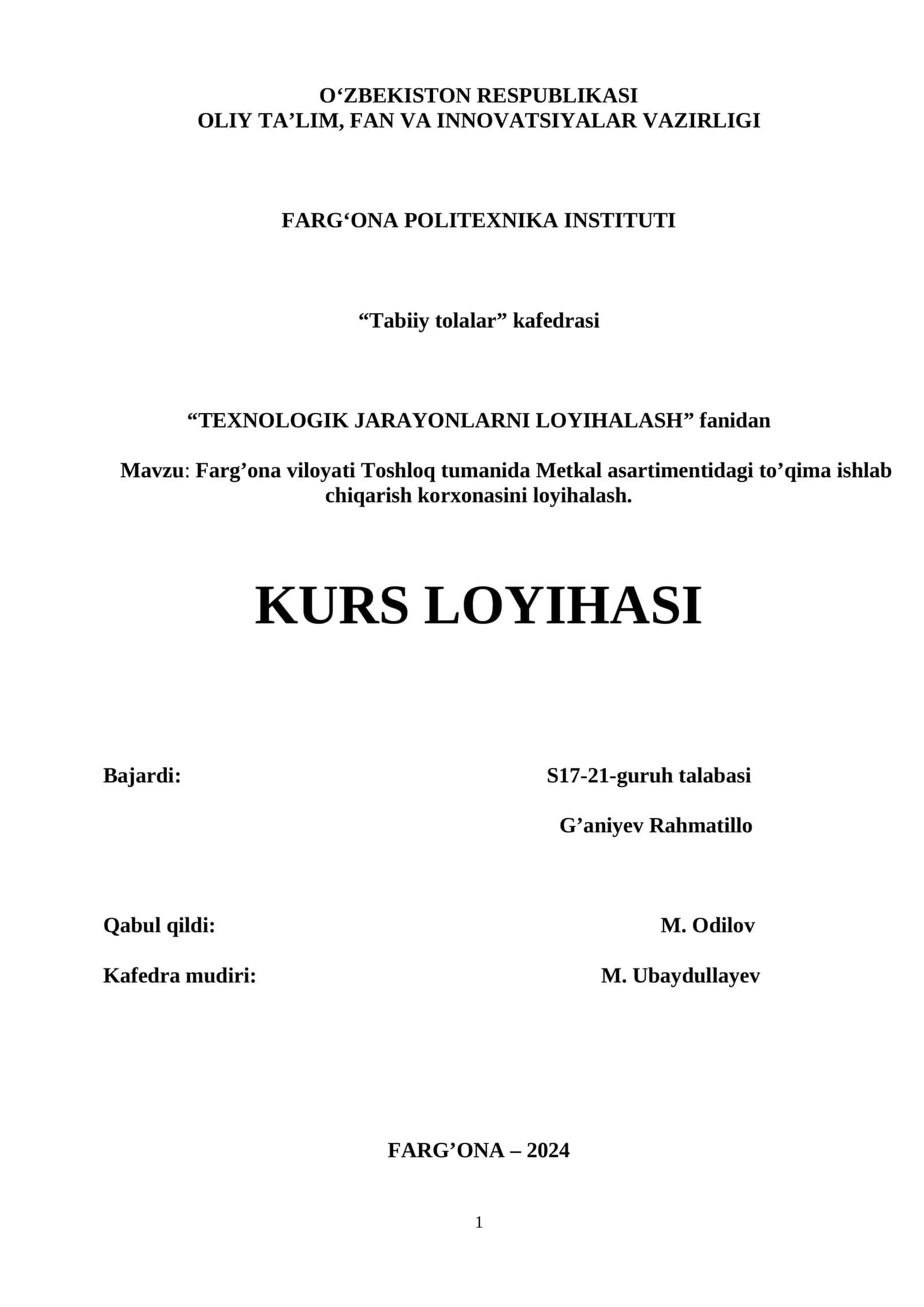 Metkal asartimentidagi to’qima ishlab chiqarish korxonasini loyihalash